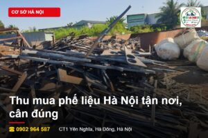 Thu mua phế liệu Hà Nội tận nơi cân đúng