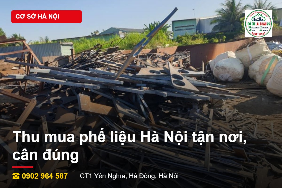 Thu mua phế liệu Hà Nội tận nơi cân đúng